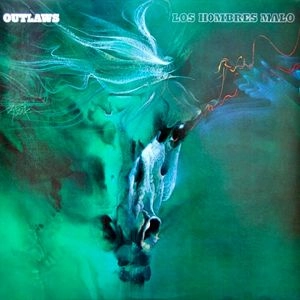 OUTLAWS / アウトロウズ / LOS HOMBRES MALO