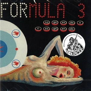 FORMULA 3 / フォルムラ・トレ / SOGNANDO E RISOGNANDO