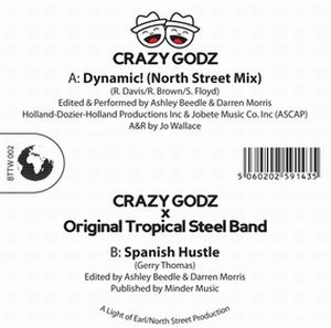 CRAZY GODZ / DYNAMIC!/SPANISH HUSTLE