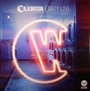 WILKINSON / DIRTY LOVE