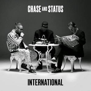 CHASE & STATUS / INTERNATIONAL