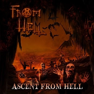 FROM HELL / ASCENT FROM HELL