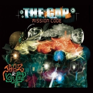 JAG-Z & 句潤 / THE GAP～Mission Code～