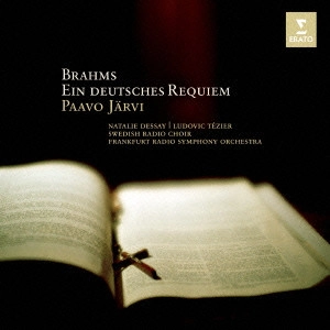 PAAVO JARVI / パーヴォ・ヤルヴィ / ブラームス:ドイツ・レクィエムop.45
