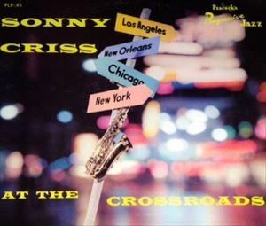 SONNY CRISS / ソニー・クリス / AT THE CROSSROADS