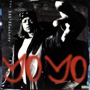 YO YO / YOU BETTER ASK SOMEBODY
