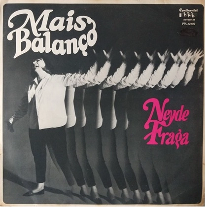 NEYDE FRAGA / ネイジ・フラガ / MAIS BALANCO