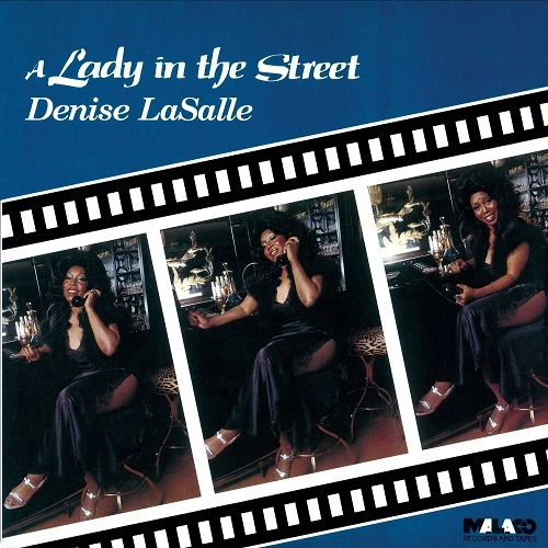 DENISE LASALLE / デニス・ラサール / ア・レディ・イン・ザ・ストリート