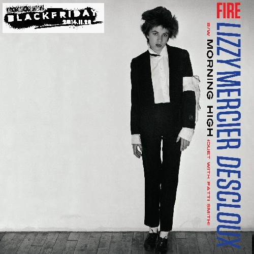 LIZZY MERCIER DESCLOUX / リジー・メルシエ・デクルー / FIRE / MORNING HIGH (DUET WITH PATTI SMITH)