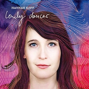 HANNAH KOPF / ハンナ・コプフ / LONELY DANCER