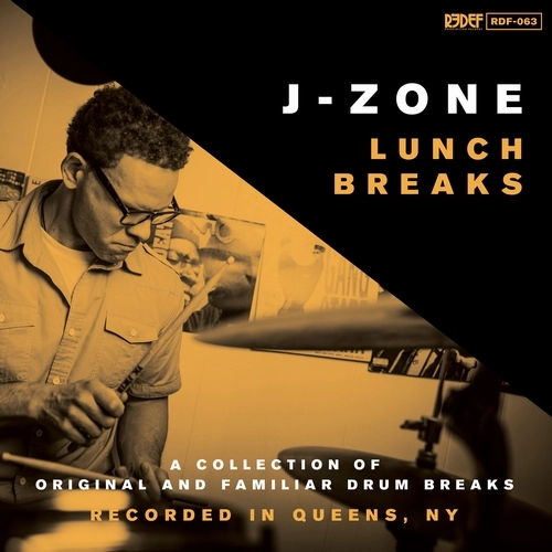 J-ZONE / LUNCH BREAKS
