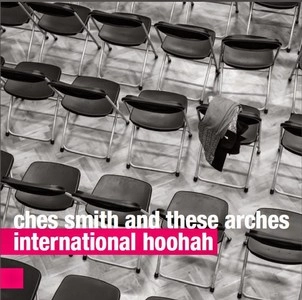 CHES SMITH / チェス・スミス / INTERNATIONAL HOOHAH