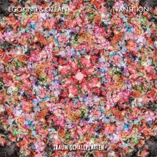EGOKIND & OZEAN / TRANSITION