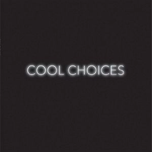 S (US INDIE / SEATTLE) / COOL CHOICES