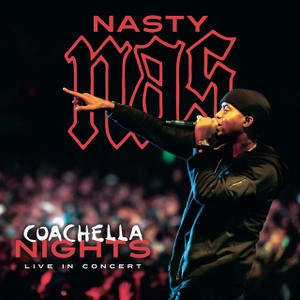 NAS / ナズ / コーチラ・ナイツ / COACHELLA NIGHTS