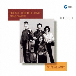 HENRI DUTILLEUX / アンリ・デュティユー / "ドビュッシー,ラヴェル:弦楽四重奏曲集 他" / "DEBUSSY, DUTILLEUX & RAVEL: STRING QUARTETS"