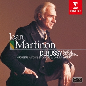 JEAN MARTINON / ジャン・マルティノン / ドビュッシー:交響詩「海」~管弦楽曲集 / DEBUSSY: FAMOUS ORCHESTRAL WORKS