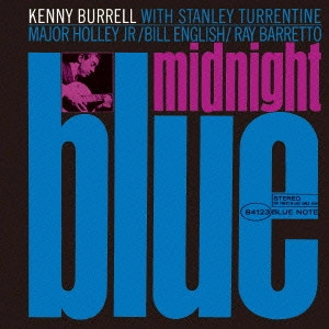 KENNY BURRELL / ケニー・バレル / ミッドナイト・ブルー / MIDNIGHT BLUE