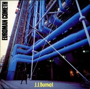 J.J. BURNEL / ジャン=ジャック・バーネル / EUROMAN COMETH