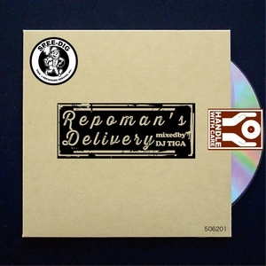 DJ TIGA / Repoman’ s Delivery