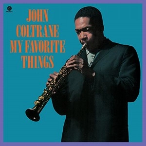 JOHN COLTRANE / ジョン・コルトレーン / MY FAVORITE THINGS+1 BONUS TRACK