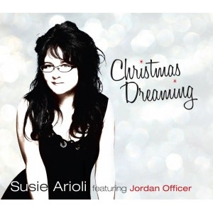 SUSIE ARIOLI / スージー・アリオリ / CHRISTMAS DREAMING