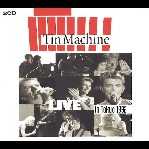 TIN MACHINE / ティン・マシーン / LIVE IN TOKYO 1992