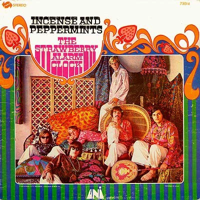 STRAWBERRY ALARM CLOCK / ストロベリー・アラーム・クロック / インセンス･アンド･ペパーミンツ / INCENSE AND PEPPERMINTS