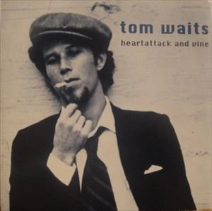 TOM WAITS / トム・ウェイツ / HEARTATTACK AND VINE