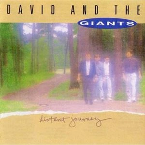 DAVID & THE GIANTS / DISTANT JOURNEY