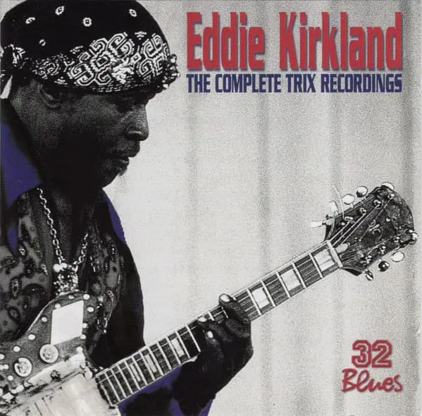 EDDIE KIRKLAND / エディ・カークランド / COMPLETE TRIX RECORD
