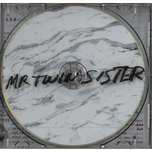 MR TWIN SISTER / ミスター・ツイン・シスター