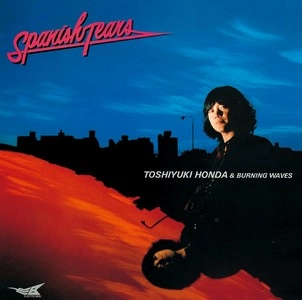 TOSHIYUKI HONDA / 本多俊之 / スパニッシュ･ティアーズ（廉価盤） / SPANISH TEARS