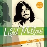 SHOZO ISE / 伊勢正三 / Light Mellow