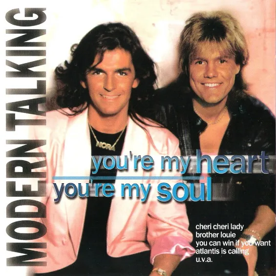 MODERN TALKING / モダン・トーキング / YOU'RE MY HEART YOU'RE MY SOUL