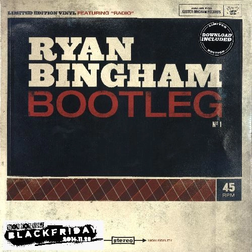 RYAN BINGHAM / ライアン・ビンガム / BOOTLEG NO.1 [10"]
