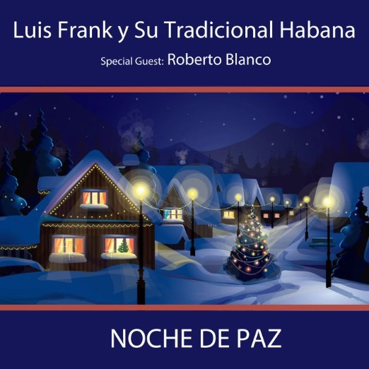 LUIS FRANK / ルイス・フランク / NOCHE DE PAZ