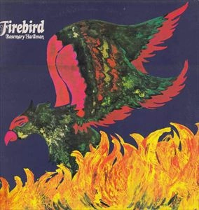 ROSEMARY HARDMAN / FIREBIRD