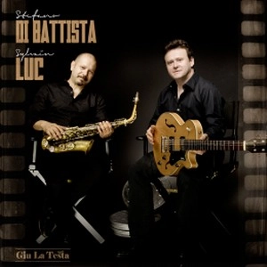 STEFANO DI BATTISTA / ステファノ・ディ・バティスタ / GIU LA TESTA