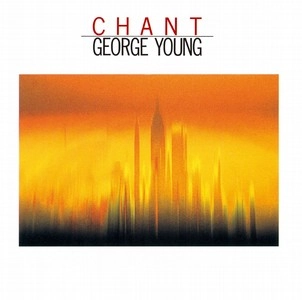 GEORGE YOUNG / ジョージ・ヤング / チャント