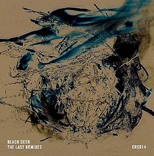 BLACK DEER / LAST REMIXES