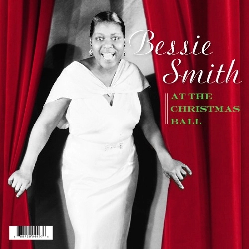BESSIE SMITH / ベッシー・スミス / AT THE CHRISTMAS BALL