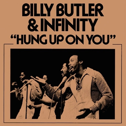 BILLY BUTLER & INFINITY / ビリー・バトラー&インフィニティ / HUNG UP ON YOU
