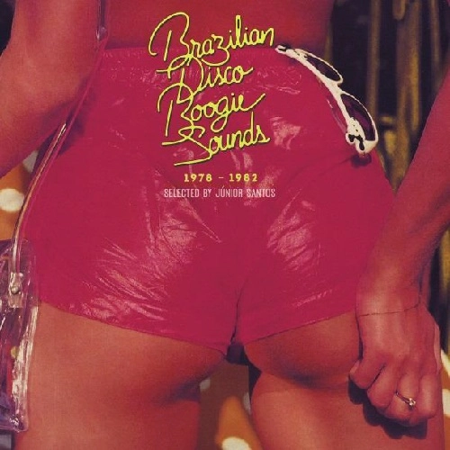 V.A. (BRAZILIAN DISCO BOOGIE SOUNDS) / オムニバス / BRAZILIAN DISCO BOOGIE SOUNDS 1978-1982