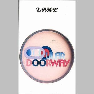 LAKE (US INDIE) / レイク / CIRCULAR DOORWAY CS