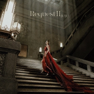 JUJU (J-POP) / Request 2 / REQUEST 2