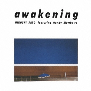 HIROSHI SATO / 佐藤博 / アウェイクニング スペシャル・エディション / AWAKENING