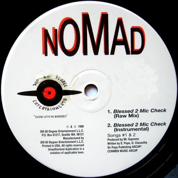 NOMAD / ノマド / BLESSED 2 MIC CHECK