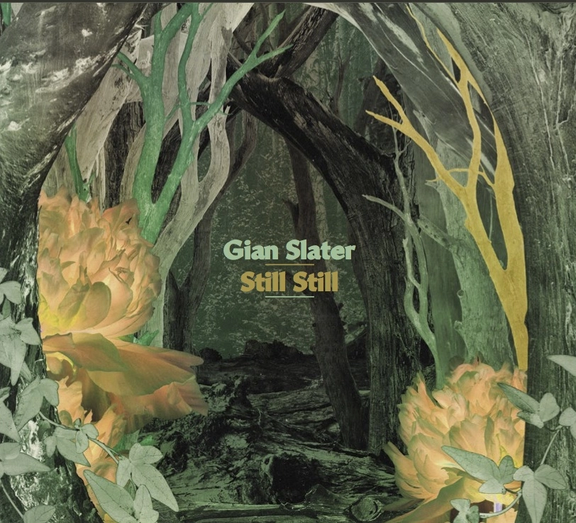 GIAN SLATER / ジャン・スレーター / STILL STILL