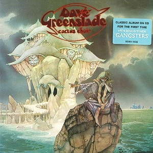 DAVE GREENSLADE / デイヴ・グリーンスレイド / CACTUS CHOIR
